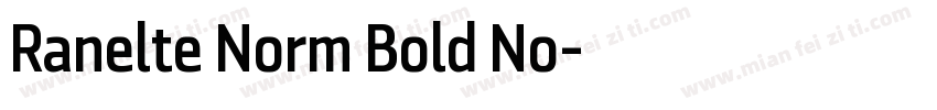 Ranelte Norm Bold No字体转换